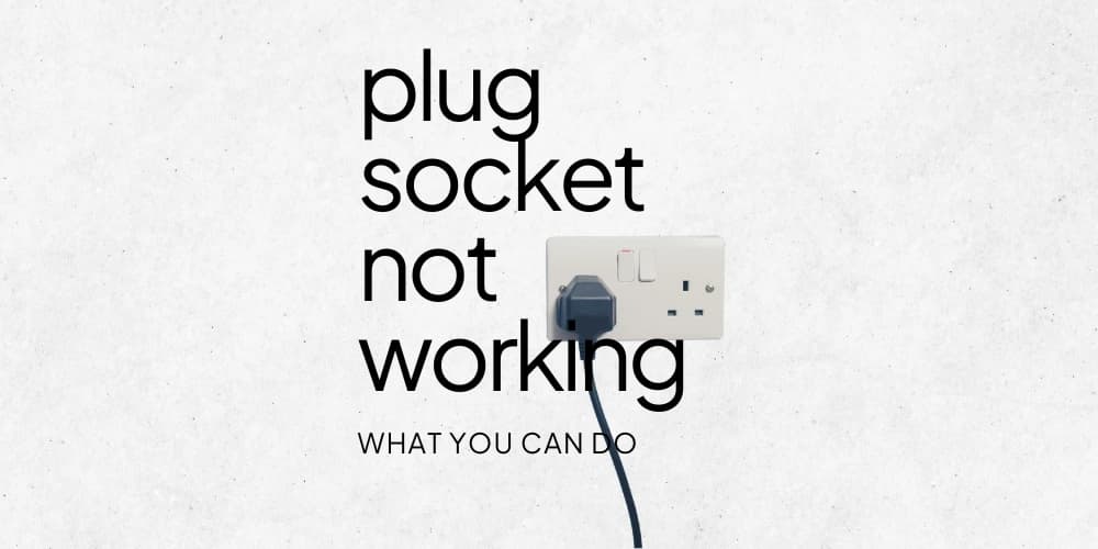 Plug-Socket-Not-Working_.webp