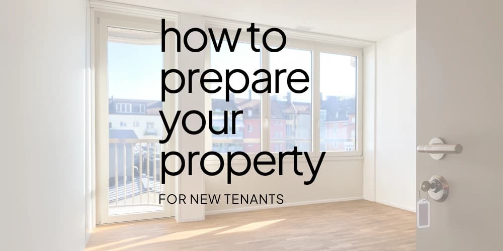 How-to-Prepare-Your-Property-for-New-Tenants-2.webp